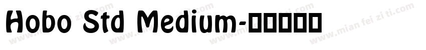 Hobo Std Medium字体转换